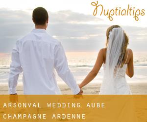 Arsonval wedding (Aube, Champagne-Ardenne)