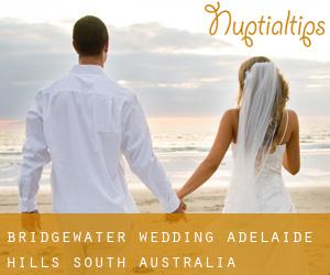 Bridgewater wedding (Adelaide Hills, South Australia)