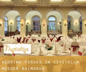 Wedding Venues in Civitella Messer Raimondo