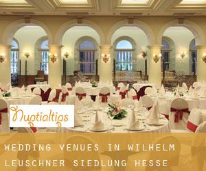 Wedding Venues in Wilhelm Leuschner Siedlung (Hesse)