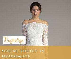 Wedding Dresses in Aretxabaleta