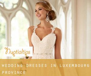 Wedding Dresses in Luxembourg Province