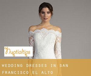 Wedding Dresses in San Francisco El Alto