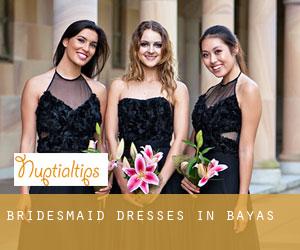 Bridesmaid Dresses in Bayas