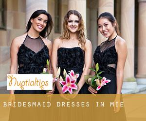 Bridesmaid Dresses in Mie