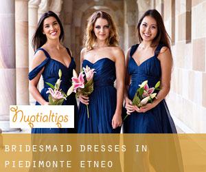 Bridesmaid Dresses in Piedimonte Etneo