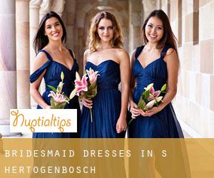 Bridesmaid Dresses in 's-Hertogenbosch