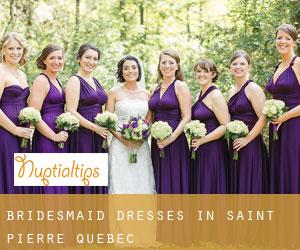 Bridesmaid Dresses in Saint-Pierre (Quebec)