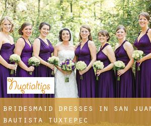 Bridesmaid Dresses in San Juan Bautista Tuxtepec