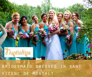 Bridesmaid Dresses in Sant Vicenç de Montalt