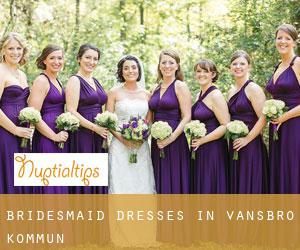 Bridesmaid Dresses in Vansbro Kommun