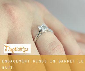 Engagement Rings in Barret-le-Haut