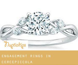 Engagement Rings in Cercepiccola