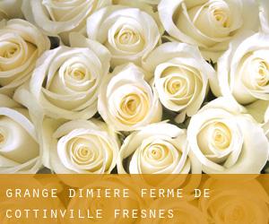 Grange Dîmière - Ferme de Cottinville (Fresnes)
