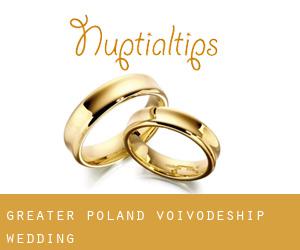 Greater Poland Voivodeship wedding