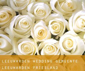 Leeuwarden wedding (Gemeente Leeuwarden, Friesland)