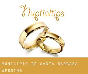Municipio de Santa Bárbara wedding