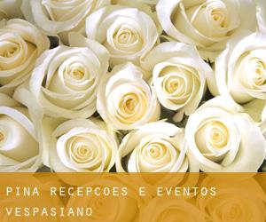 Pina Recepções e Eventos (Vespasiano)