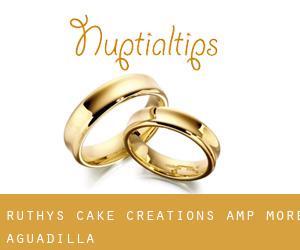 Ruthy's Cake Creations & More (Aguadilla)