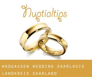 Wadgassen wedding (Saarlouis Landkreis, Saarland)